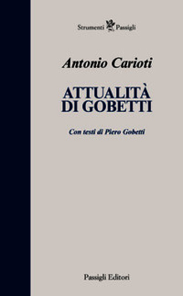 Attualità di Gobetti