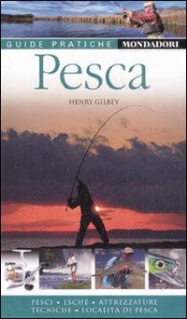 Pesca. Ediz. illustrata