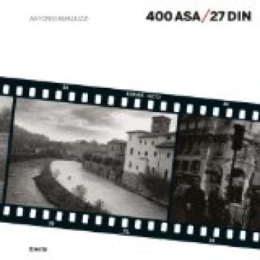 400 ASA / 27 DIN. Ediz. illustrata