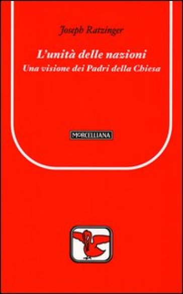 L'unità delle nazioni. Una visione dei Padri della Chiesa