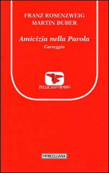 Amicizia nella Parola. Carteggio