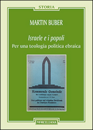 Israele e i popoli. Per una teologia politica ebraica