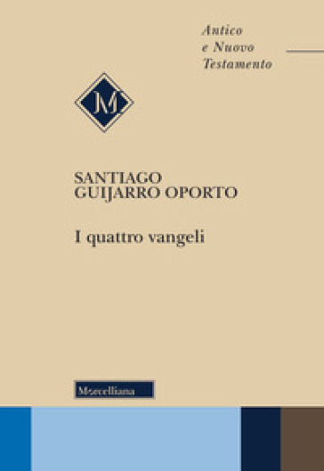 I Quattro Vangeli
