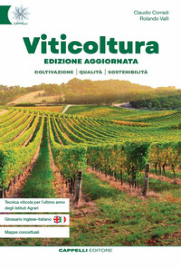 Viticoltura. Viticoltura ed enologia. Per gli Ist. Tecnici agrari