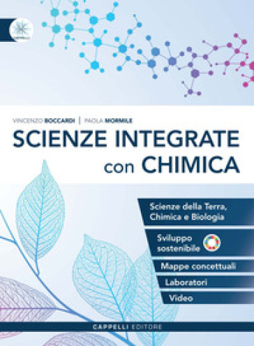 Scienze integrate con chimica. Per le Scuole superiori. Ediz. per la scuola