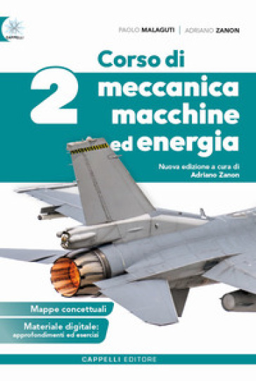 Corso di meccanica macchine ed energia. Per gli Ist. tecnici e professionali. Con e-book. Con espansione online. Vol. 2