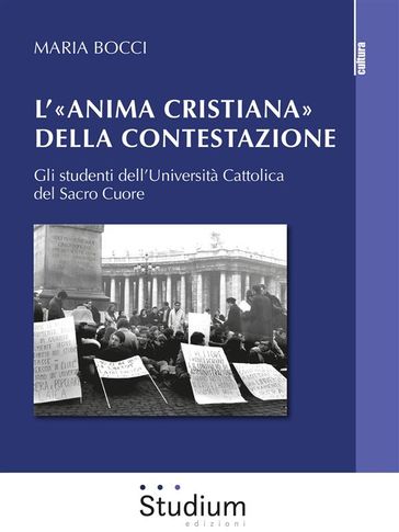 L'«anima cristiana» della contestazione