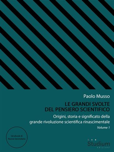 Le grandi svolte del pensiero scientifico