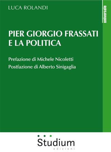 Pier Giorgio Frassati e la politica