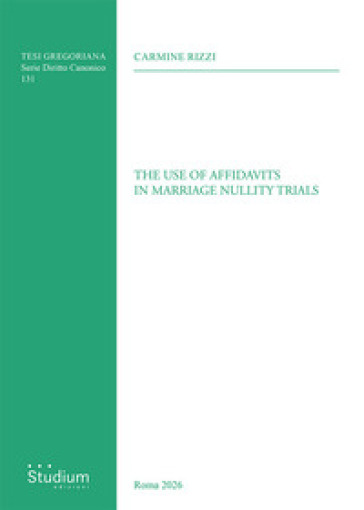 The use of affidavits in marriage nullity trials