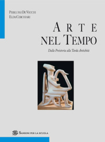 Arte nel tempo. Ediz. blu. Per le Scuole superiori. Con e-book. Con espansione online. Vol. 1/1/2: Glossario + indici