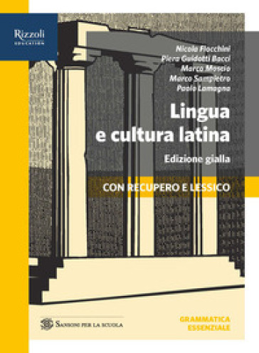 Lingua e cultura latina. Percorsi 1+repertori lessicali+lessico+grammatica+traduzioni. Ediz. gialla. Per le Scuole superiori. Con e-book. Con espansione online. Vol. 1-0