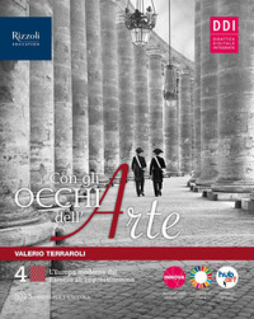 Con gli occhi dell'arte. Per le Scuole superiori. Con e-book. Con espansione online. Vol. 4-0