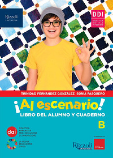 Al escenario. Con Vacanze, Narrativa. Per la Scuola media. Con e-book. Con espansione online. Vol. 2