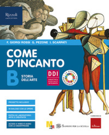 Come d'incanto. Con #lartenonsiferma. Per la Scuola media. Con e-book. Con espansione online. Vol. B-C