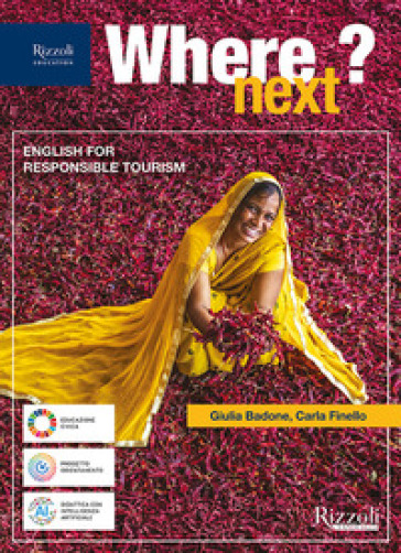 Where next? Per le Scuole superiori. Con e-book. Con espansione online