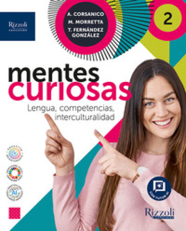 Mentes curiosas. Per le Scuole superiori. Con e-book. Con espansione online. Vol. 2