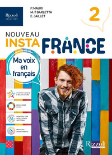 Nouveau Instafrance. Per le Scuole superiori. Con e-book. Con espansione online. Vol. 2