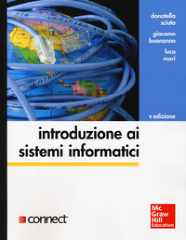 Introduzione ai sistemi informatici. Con Contenuto digitale per download e accesso online