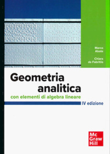 Geometria analitica con elementi di algebra lineare