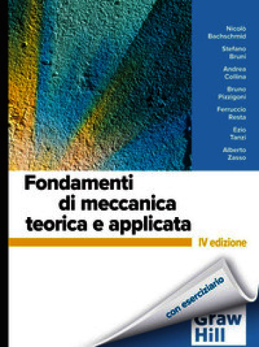 Fondamenti di meccanica teorica e applicata