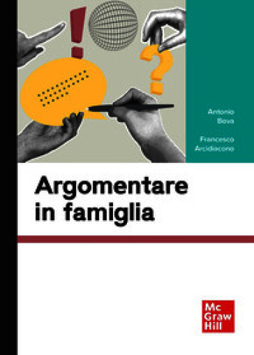 Argomentare in famiglia