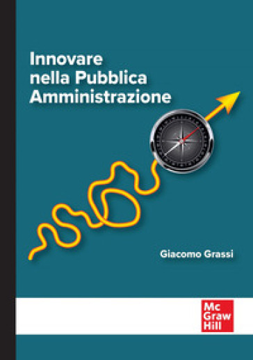 Innovare nella Pubblica Amministrazione