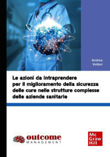 Le azioni da intraprendere per il miglioramento della...