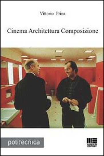 Cinema Architettura Composizione