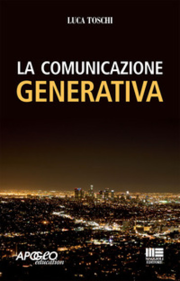 La Comunicazione Generativa