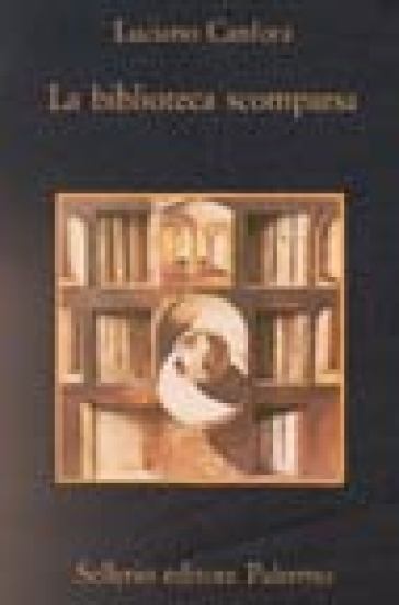La biblioteca scomparsa