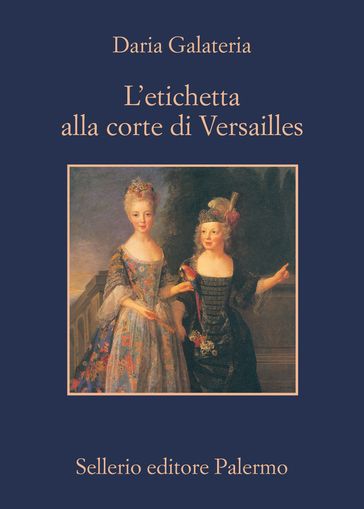 L'etichetta alla corte di Versailles