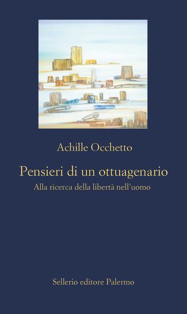Pensieri di un ottuagenario