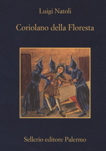 Coriolano della Floresta
