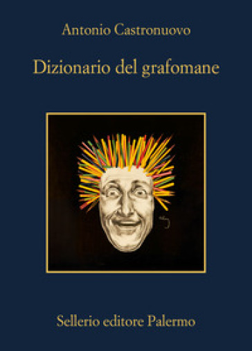 DIZIONARIO DEL GRAFOMANE