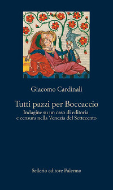 TUTTI PAZZI PER BOCCACCIO. INDAGINE SU U