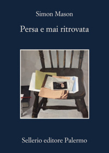 PERSA E MAI RITROVATA