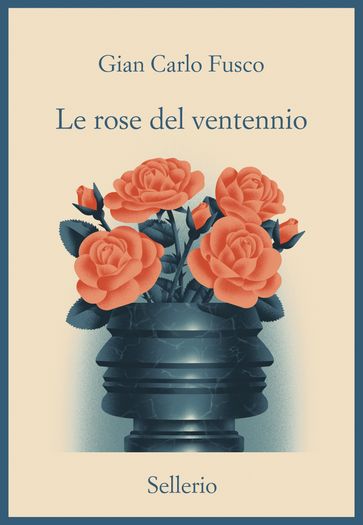 Le rose del ventennio