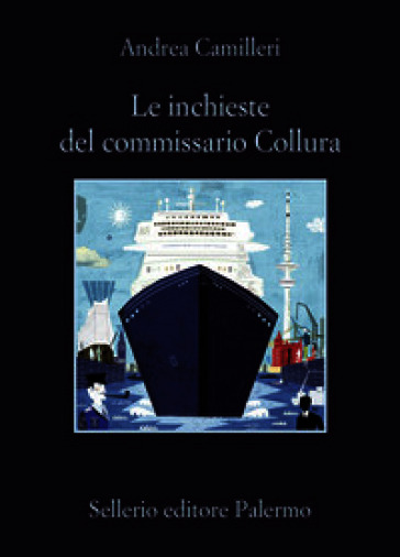LE INCHIESTE DEL COMMISSARIO COLLURA