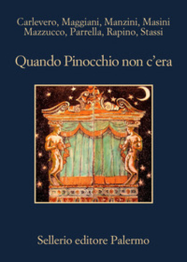 Quando Pinocchio non c'era