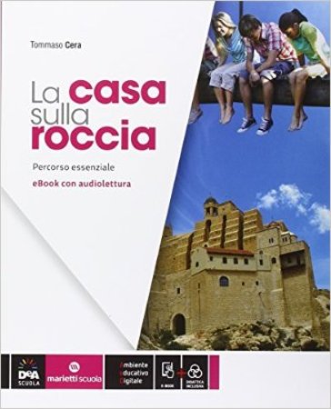 La casa sulla roccia. Percorso essenziale. Con e-book. Con espansione online-0