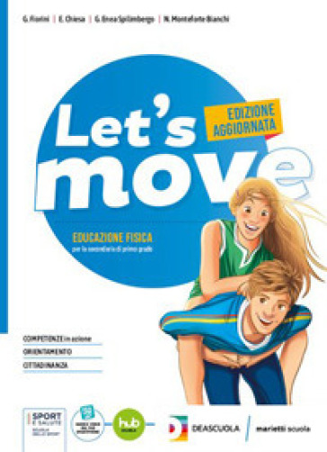 Let's move. Con Quaderno delle competenze. Per la Scuola media. Con e-book. Con espansione online