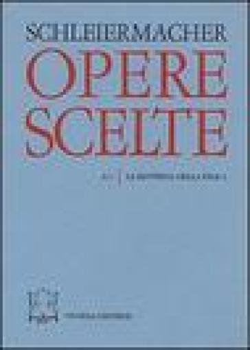Opere scelte. Vol. 3/2: La dottrina della fede