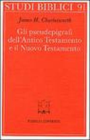 Gli Pseudoepigrafi Dell'antico Testamento E Il Nuovo Testamento. Prolegomena Allo Studio Delle Origini Cristiane-image