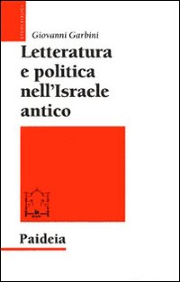 Letteratura e politica nell'Israele antico