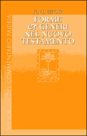 Forme e generi nel Nuovo Testamento