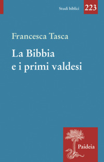 La Bibbia e i primi valdesi