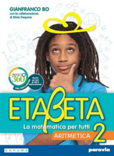 Etabeta. La Matematica Per Tutti. Ediz. Tematica. Per La Scuola Media. Con E-Book. Con Espansione Online. Vol. 2