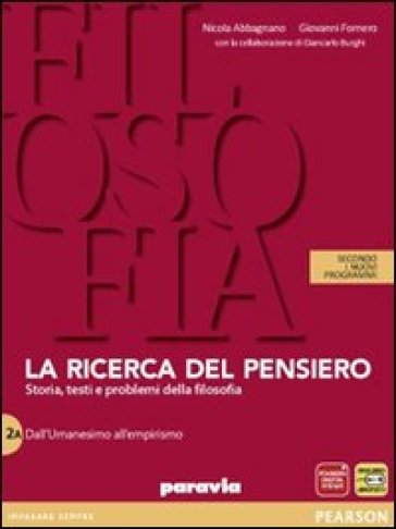 Ricerca del pensiero. Con quaderno. Per le Scuole superiori. Con espansione online. Vol. 2: Dall'umanesimo a Hegel