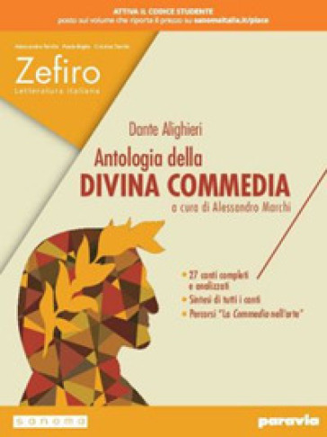 Zefiro. Dalle origini al Cinquecento. Con Antologia della Divina Commedia. Ediz. nuovo esame di stato. Per le Scuole superiori. Con e-book. Con espansione online. Vol. 1